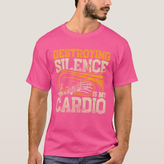 ユーフォニアムで沈黙を破壊するのは有酸素運動で面白い Tシャツ (正面)