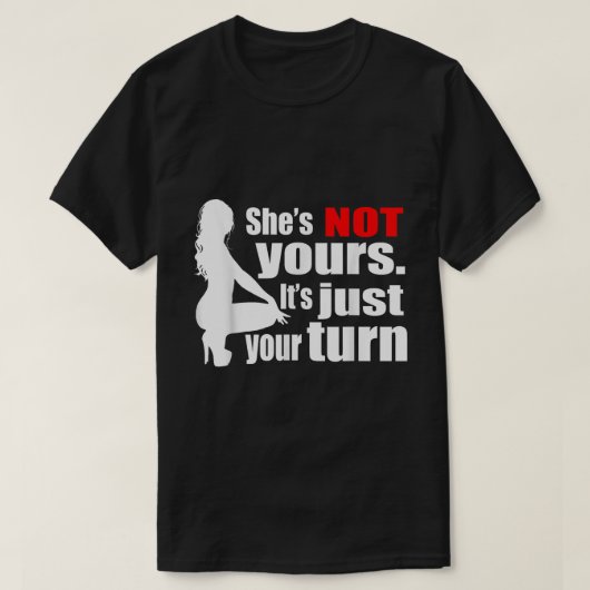 ユーミーのじゃないよ、あなたの番だ Funny Quote Tシャツ (デザイン正面)