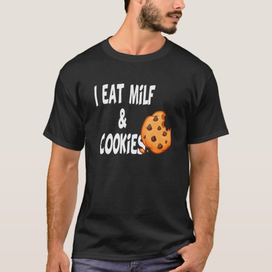 ユーモおもしろいー食べIのMilfとCookie Tシャツ (正面)