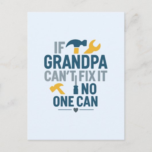 ユーモアあふれるおじいちゃん (おじいちゃんに直せないものは誰にも直せない) ポストカード (正面)