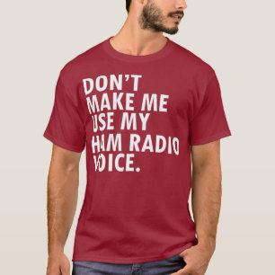 ユーモアあふれるアマチュア無線オペレーター ハム無線オペレーター Tシャツ