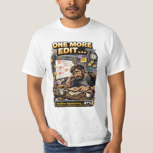 ユーモアあふれるデザイナーの締め切りアート Tシャツ (正面)