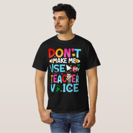 ユーモアあふれる教師の名言 Tシャツ