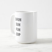 ユーモアあふれる現代的な同僚の誕生日の引用 二文字 コーヒーマグカップ (正面左)