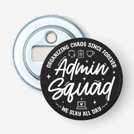 ユーモアあふれる行政プロフェッショナルのためのデザイン Admin Prof Day Squad 栓抜き (正面)