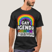 ユーモアあふれる ゲイ アジェンダ レインボー LGBTQ レズビアン ゲイ プライド A Tシャツ (正面)