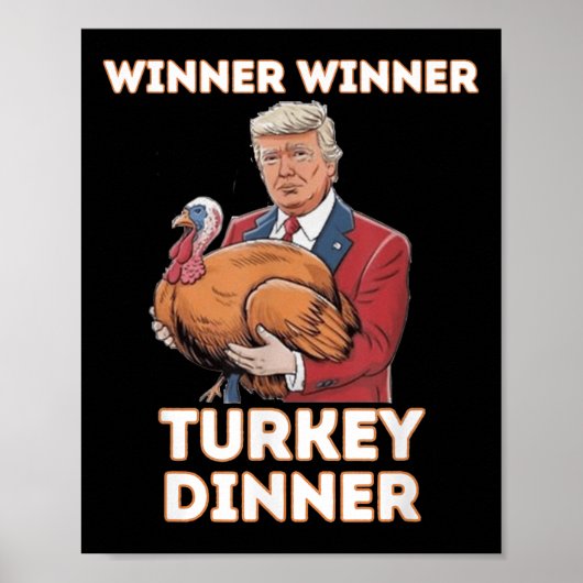 ユーモアおもしろいトランプ勝者の勝者トルコのディナー ポスター (正面)