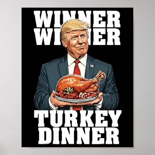 ユーモアおもしろいトランプ勝者の勝者トルコのディナー ポスター (正面)