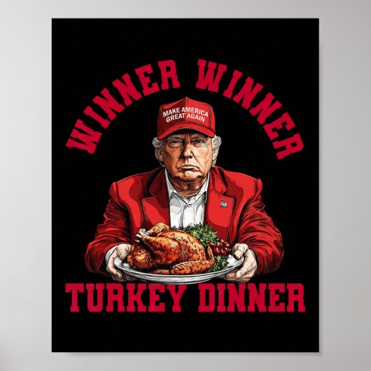 ユーモアおもしろいトランプ勝者の勝者トルコのディナー ポスター (正面)