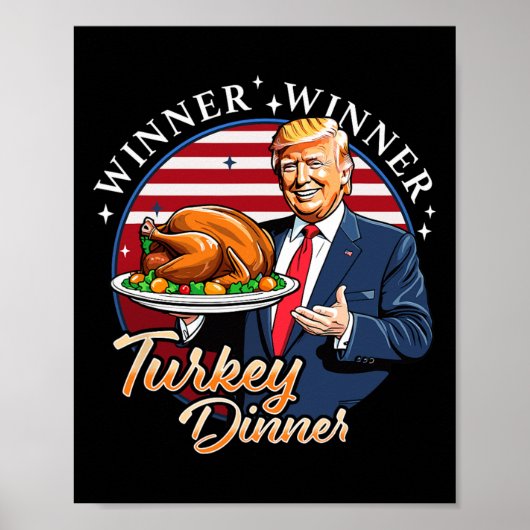 ユーモアおもしろいトランプ勝者の勝者トルコのディナー ポスター (正面)