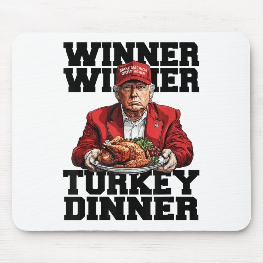 ユーモアおもしろいトランプ勝者の勝者トルコのディナー マウスパッド (正面)