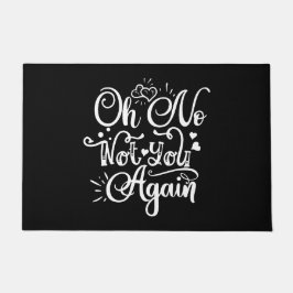 ユーモアおもしろい – ああ、もう二度と ドアマット