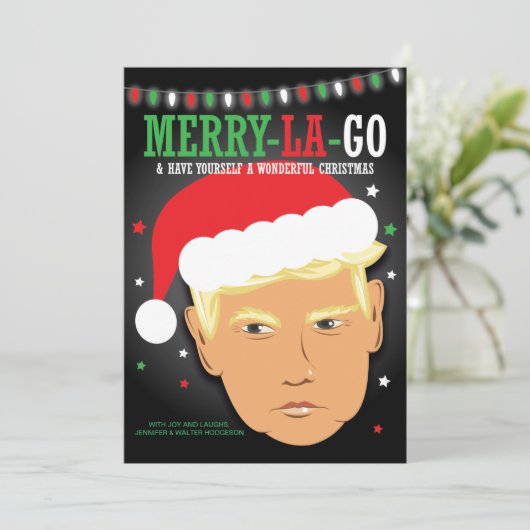 ユーモアたっぷりなクリスマスカード トランプ大統領の「メリー ラ ゴー アンド ハヴ ユアセルフ ア シーズンカード (スタンド正面)
