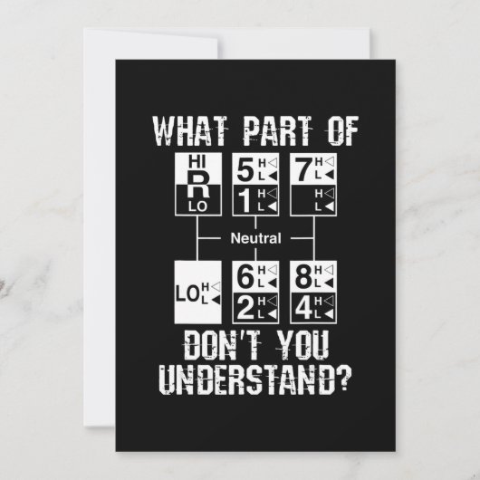 ユーモアたっぷりのトラック運転手 あなたは理解できない？ ギフト 招待状 (正面)