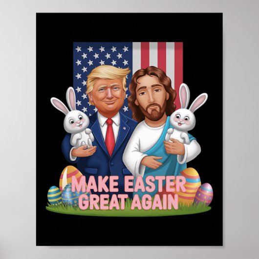 ユーモアたっぷりのトランプ大統領 イースターを再び偉大にしよう ウサギ狩り 卵 ポスター (正面)