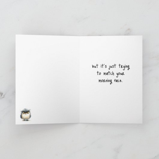 ユーモアたっぷりの不機嫌な鳥の朝のグリーティングカード カード (内部)