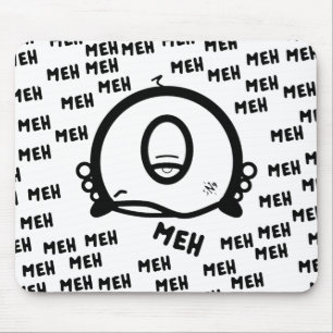 ユーモアたっぷりの片目カートゥーン「Meh」 マウスパッド