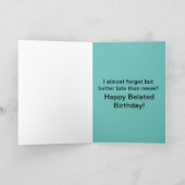 ユーモアたっぷり！遅れた誕生日カード カード (内部)