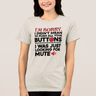 ユーモアなボタン押しちゃった風刺Tシャツ トライブレンドＴシャツ