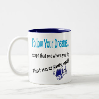 ユーモアのあるおもしろいCoffee Mug Cup 後を追 your dreams ツートーンマグカップ