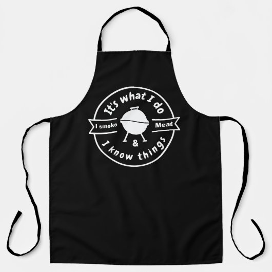 ユーモアのあるお肉大好きな人へ It's what I do I smoke meat & I kn エプロン (正面)
