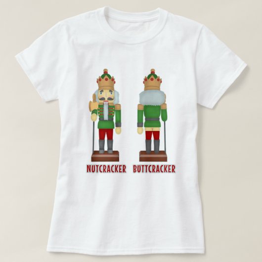 ユーモアのあるなおもしろいなクリスマスのくるみ割りButtcracker Tシャツ (デザイン正面)