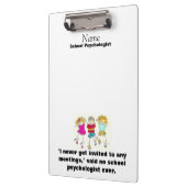 ユーモアのあるな学校の心理学者のクリップボード クリップボード (左)