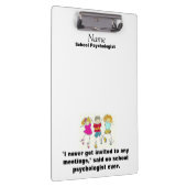 ユーモアのあるな学校の心理学者のクリップボード クリップボード (右)