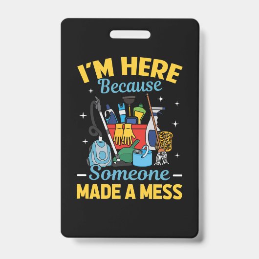 ユーモアのある清掃員 バッジ (正面)