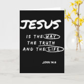 ユーモアのある Jesus Is The Way The Truth And The Life ク カード (黄色い花)