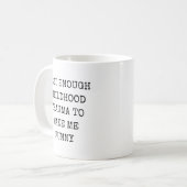 ユーモアの源となるほど適度な子供時代のトラウマ コーヒーマグカップ (正面左)