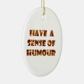 ユーモアのsensを持って下さい セラミックオーナメント (右)