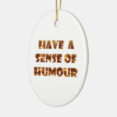 ユーモアのsensを持って下さい セラミックオーナメント (左)