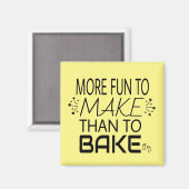 ユーモアを作るよりもおもしろいを作る方が妊娠が多い マグネット (正面/裏面)