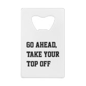 ユーモアを解き放ってほしい クレジットカード栓抜き (裏面)