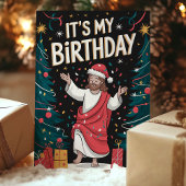 ユーモア溢れるクリスマスカード「今日は私の誕生日よ、イエス」 シーズンカード
