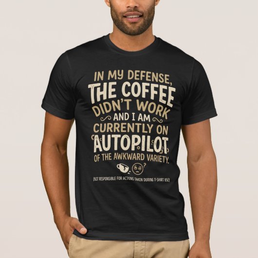 ユーモア溢れるコーヒータイポグラフィ Tシャツ (正面)