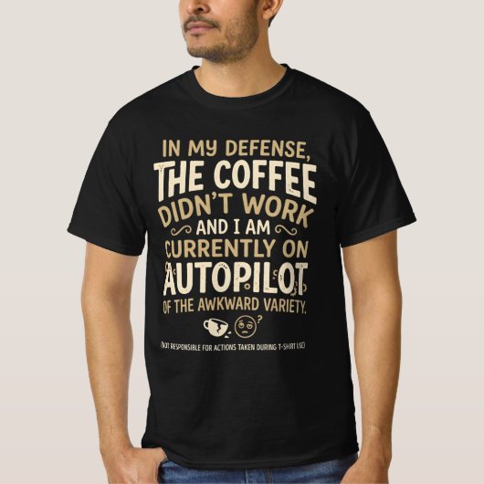 ユーモア溢れるコーヒータイポグラフィ Tシャツ (正面)