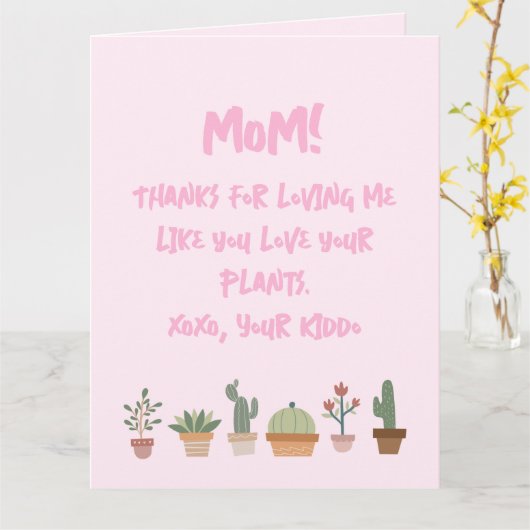 ユーモア溢れる母の日の植物好きなママへ カード (黄色い花)