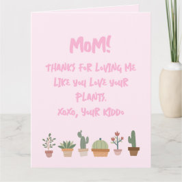 ユーモア溢れる母の日の植物好きなママへ カード