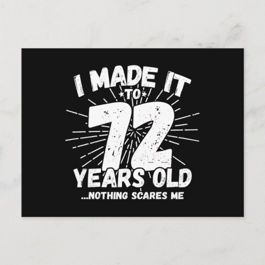 ユーモア溢れる72歳の誕生日名言 皮肉な72歳 ポストカード (正面)