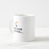 ユーモア サーカズム ローディング 引用 ミニマリスト コーヒーマグカップ (正面左)