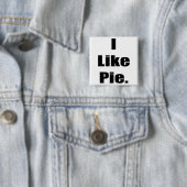 ユーモアIはパイを好みます 缶バッジ (インサイチュ)