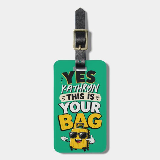 ユーモラスなオリジナル荷物タグ Yes Your Bag ラゲッジタグ (正面縦)