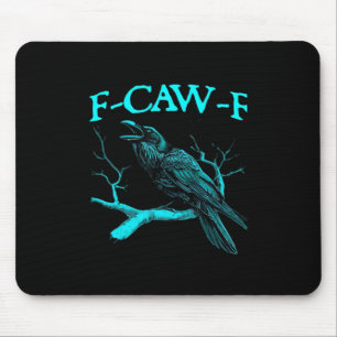 ユーモラスなカラスのゴシック ファンキーなF-Caw-Fユーモア マウスパッド