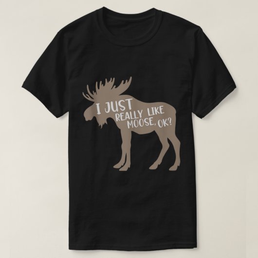 ユーモラスなヘラジカ愛好家の引用デザイン Tシャツ (デザイン正面)