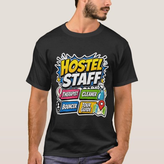 ユーモラスなホステルスタッフTシャツ Tシャツ (正面)