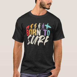 ユーモラスな人間のサーフィンの進化サーファー波ビーチスーツ Tシャツ