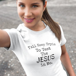 ユーモラスな宗教的な南部風のフレーズのライトTシャツ Tシャツ