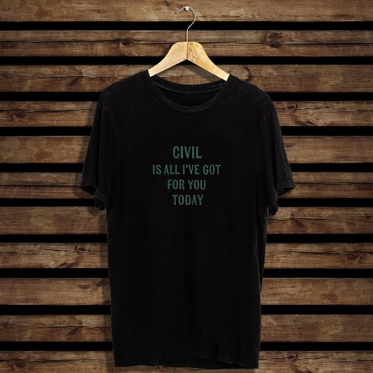 ユーモラスな皮肉な文言 グリーンフォント Tシャツ